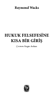 Raymond Wacks Hukuk Felsefesine Kısa Giriş Tekin Yayınevi.pdf